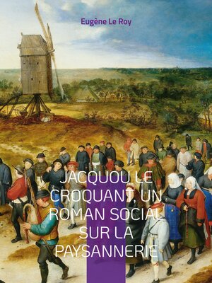 cover image of Jacquou le Croquant, un roman social sur la paysannerie